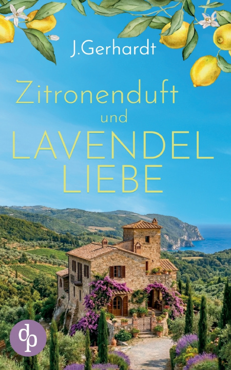 Βιβλίο Zitronenduft und Lavendelliebe J. Gerhardt