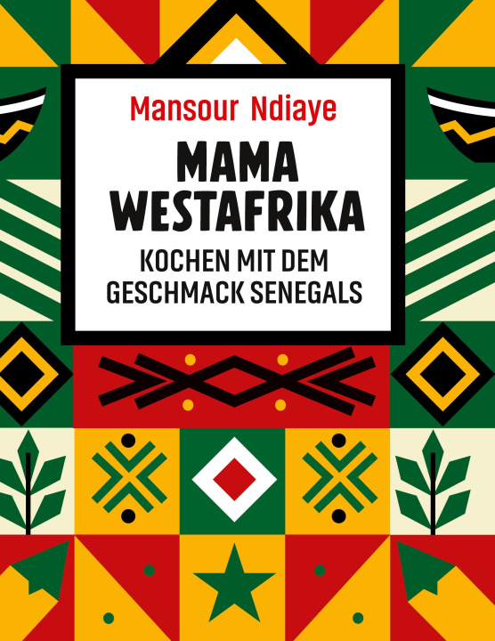 Livro Mama Westafrika - Kochen mit dem Geschmack Senegals 