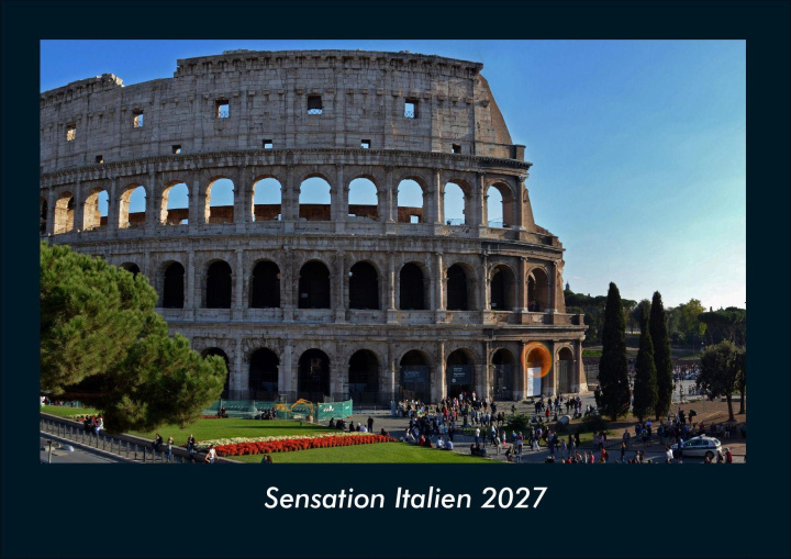 Kalender/agenda Sensation Italien 2027 Fotokalender DIN A4 Kevin Heber