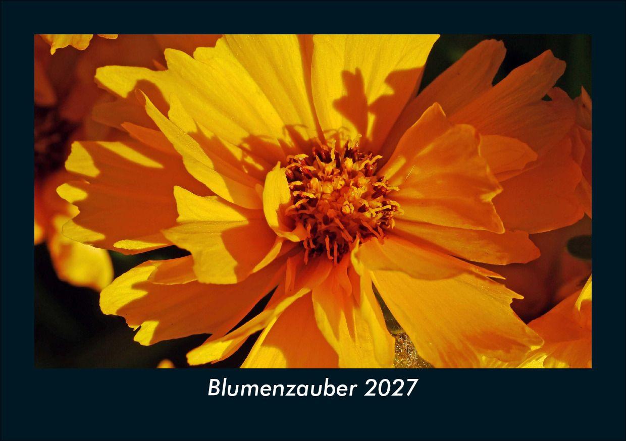 Kalender/Terminbuch Blumenzauber 2027 Fotokalender DIN A5 Kevin Heber