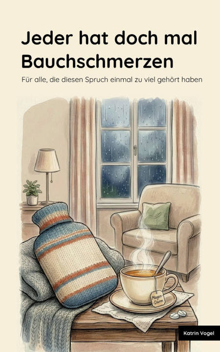 Książka Jeder hat doch mal  Bauchschmerzen Katrin Vogel
