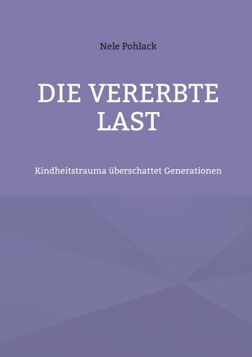 Carte Die vererbte Last 