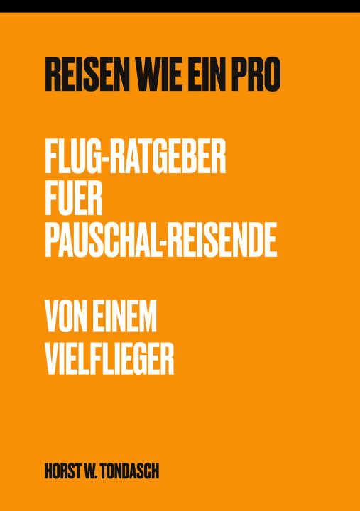 Könyv Reisen wie ein PRO 