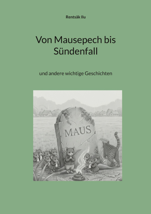Book Von Mausepech bis Sündenfall 
