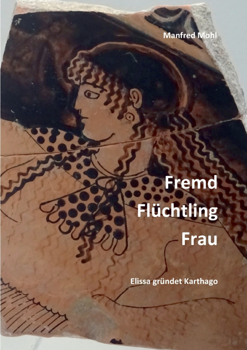 Carte Fremd, Flüchtling, Frau Manfred Mohl