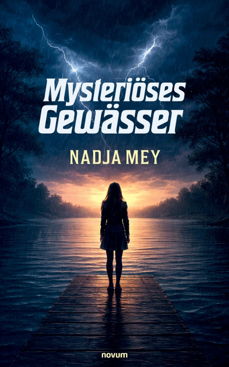 Könyv Mysteriöses Gewässer Nadja Mey