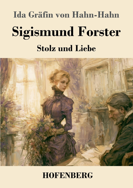 Livro Sigismund Forster Ida Gräfin von Hahn-Hahn