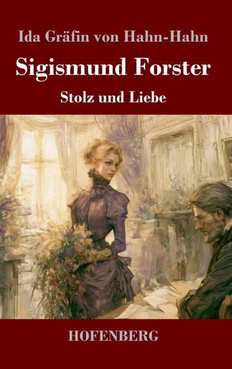 Книга Sigismund Forster Ida Gräfin von Hahn-Hahn