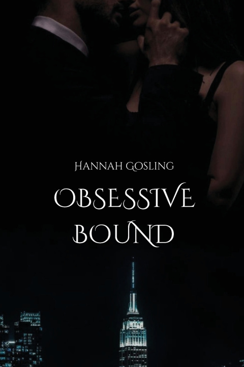 Könyv Obsessive Bound Hannah Gosling