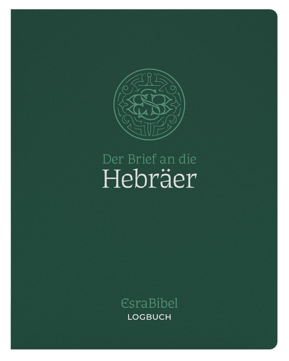 Książka EsraBibel - Logbuch Hebräerbrief 