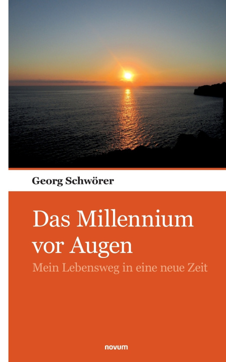 Libro Das Millennium vor Augen Georg Schwörer
