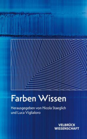 Buch Farben Wissen Nicola Staeglich