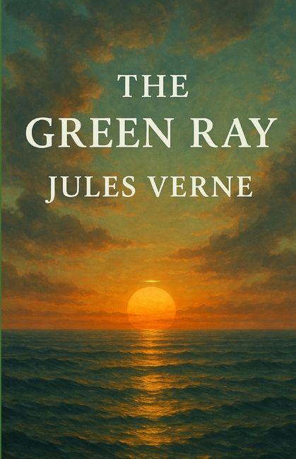 Knjiga The Green Ray (Illustrated) Micheal Smith