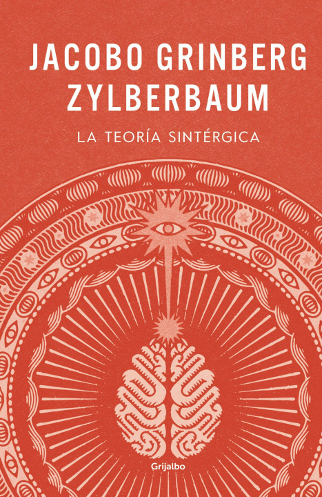 Könyv La Teorã-A Sintã(c)Rgica / The Synergistic Theory 
