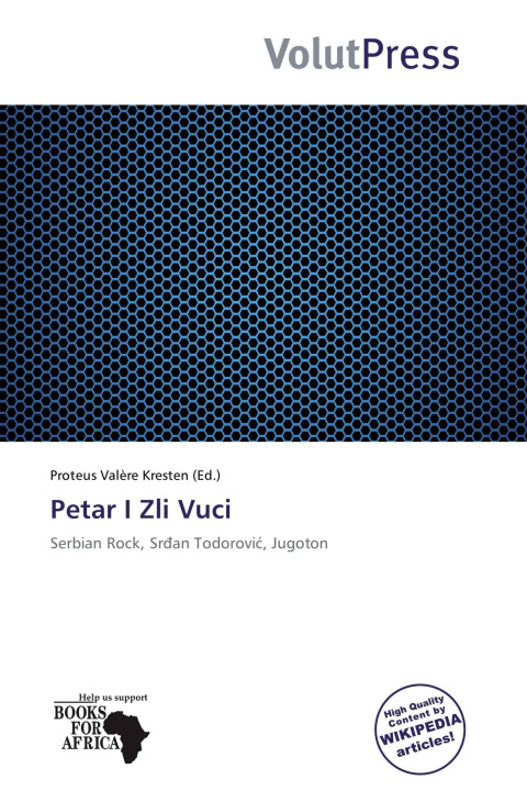 Könyv Petar I Zli Vuci 