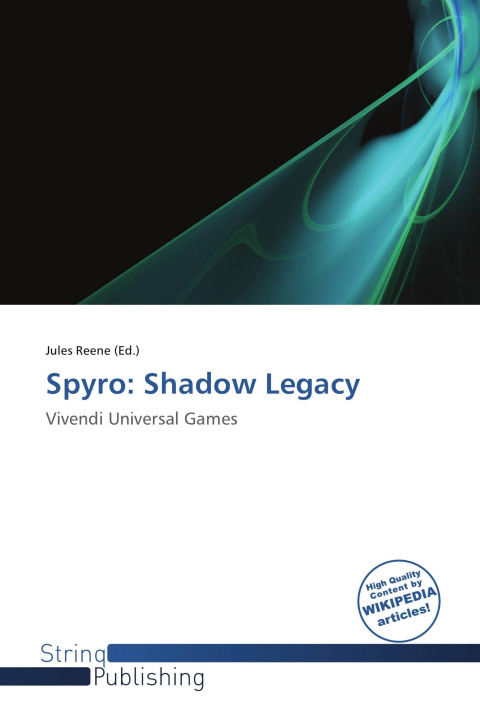 Könyv Spyro: Shadow Legacy 