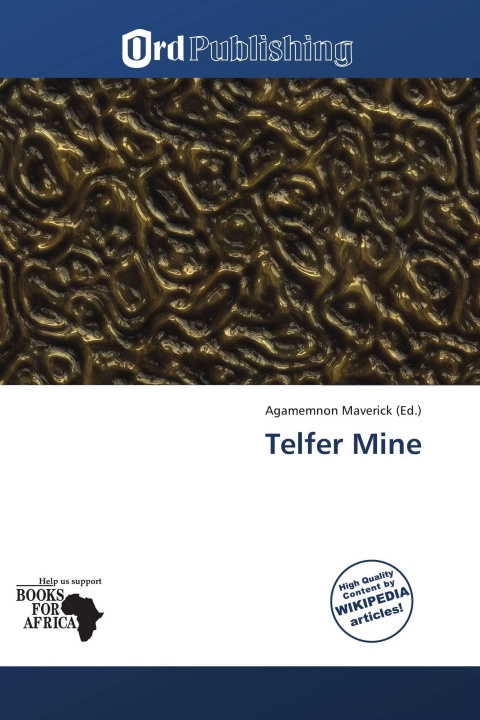Buch Telfer Mine 