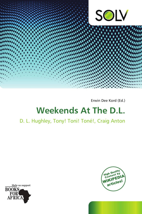 Книга Weekends At The D.L. 
