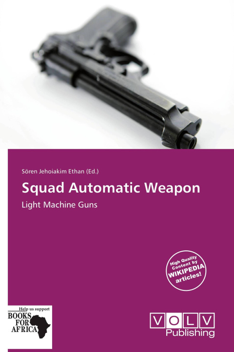 Książka Squad Automatic Weapon 