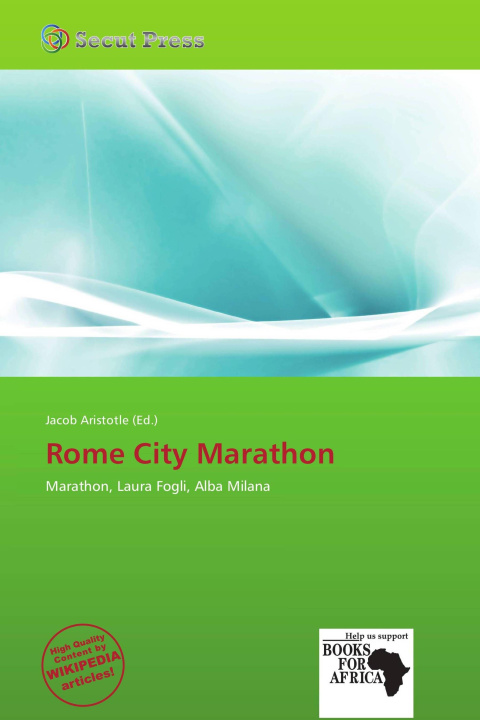 Könyv Rome City Marathon 