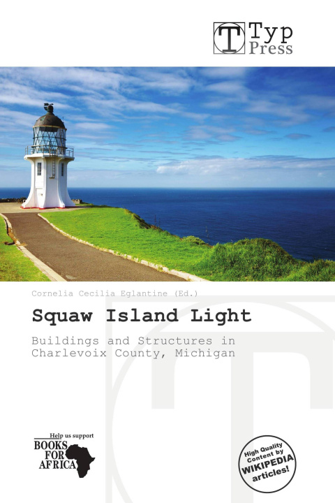 Könyv Squaw Island Light 