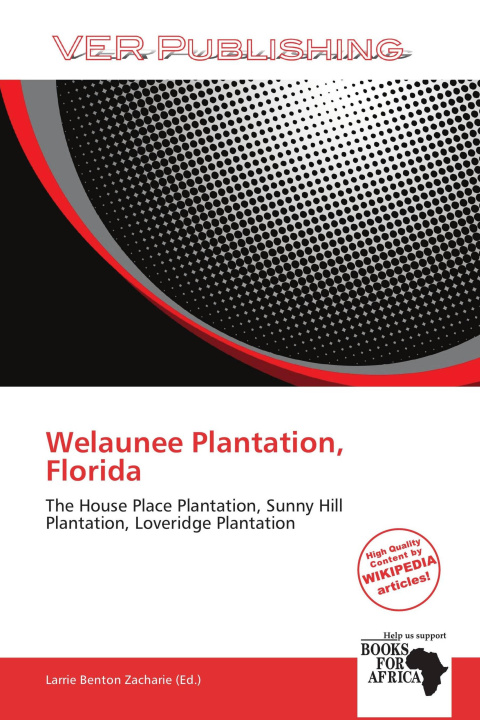 Knjiga Welaunee Plantation, Florida 