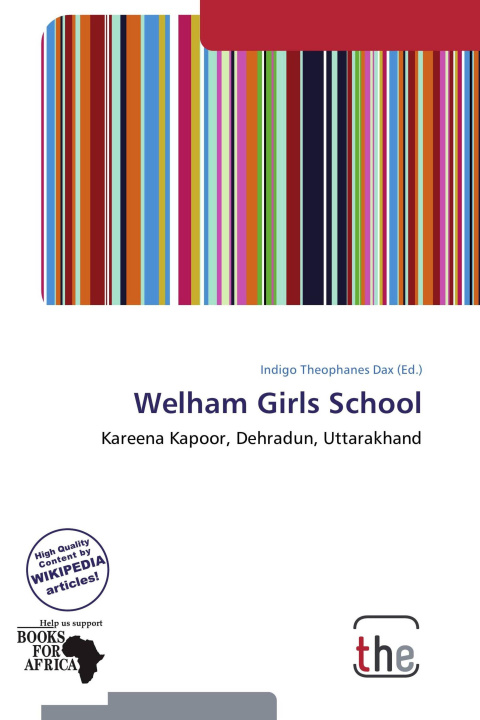 Könyv Welham Girls School 