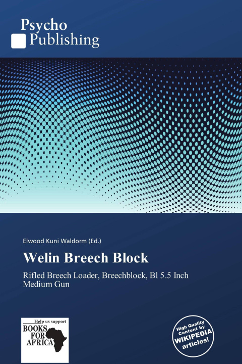 Книга Welin Breech Block 