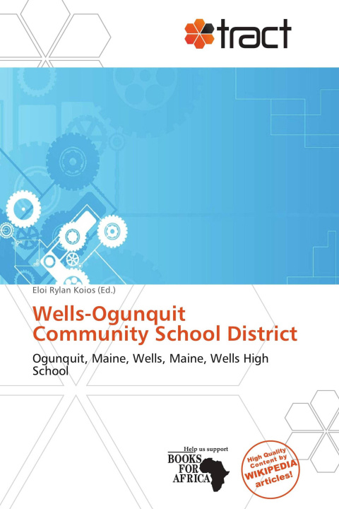 Книга Wells-Ogunquit Community School District 