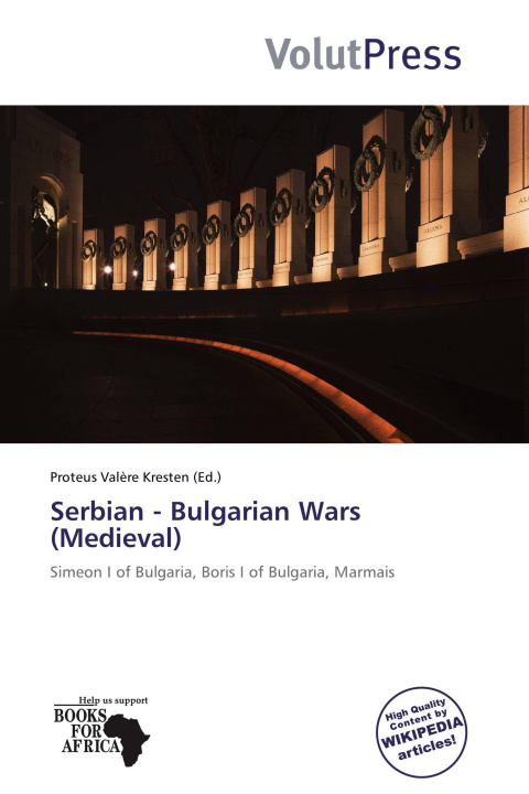 Libro Serbian - Bulgarian Wars (Medieval) 