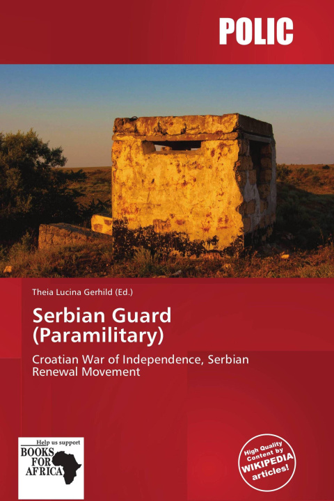 Book Serbian Guard (Paramilitary) 
