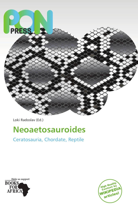 Könyv Neoaetosauroides 