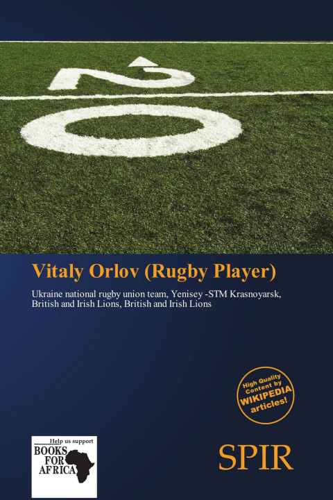 Könyv Vitaly Orlov (Rugby Player) 