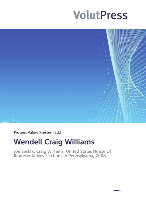 Книга Wendell Craig Williams 