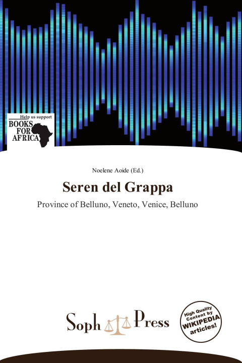 Libro Seren del Grappa 