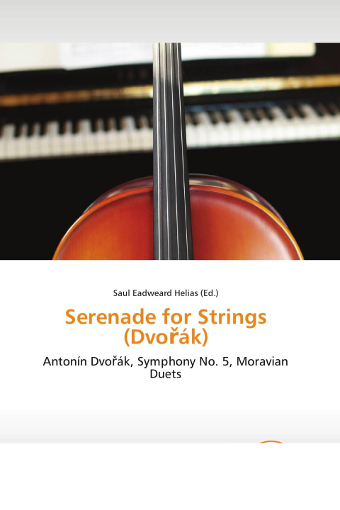 Könyv Serenade for Strings (Dvo¿ák) 