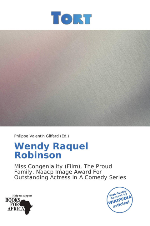Книга Wendy Raquel Robinson 