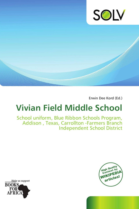 Könyv Vivian Field Middle School 