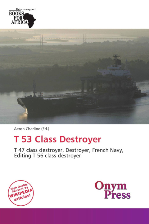 Kniha T 53 Class Destroyer 