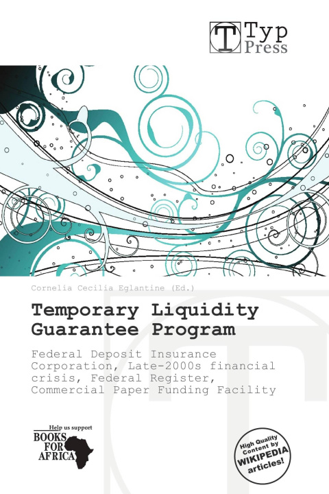 Книга Temporary Liquidity Guarantee Program 