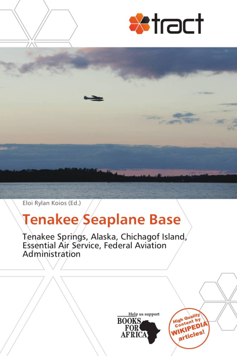 Libro Tenakee Seaplane Base 