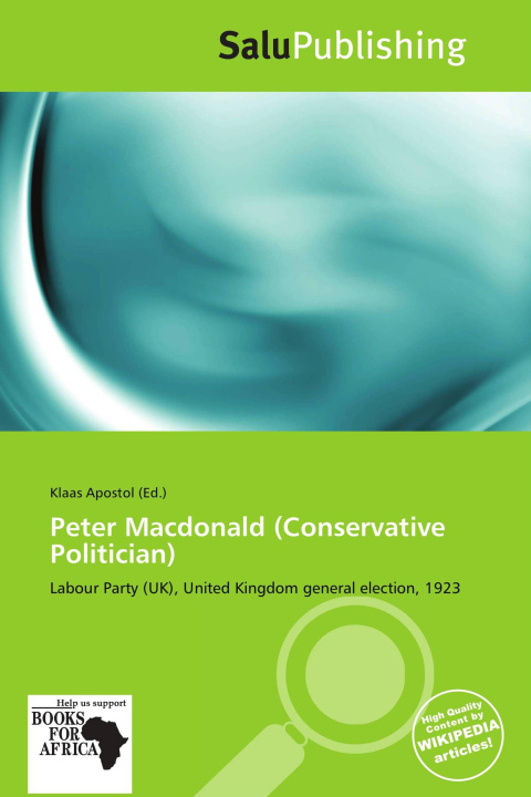 Kniha Peter Macdonald (Conservative Politician) 