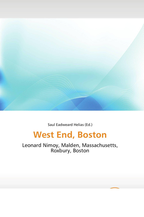 Книга West End, Boston 