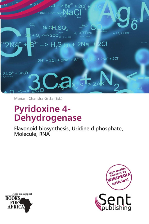 Könyv Pyridoxine 4-Dehydrogenase 