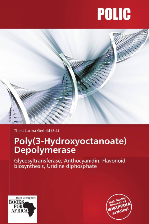 Carte Poly(3-Hydroxyoctanoate) Depolymerase 