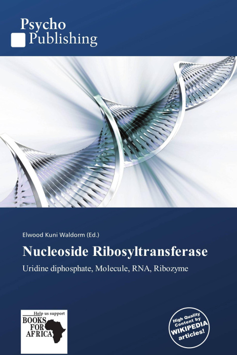 Könyv Nucleoside Ribosyltransferase 