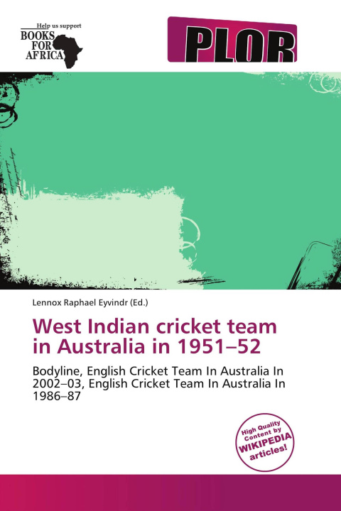 Kniha West Indian cricket team in Australia in 1951-52 