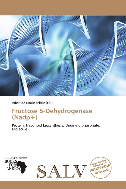 Buch Fructose 5-Dehydrogenase (Nadp+) 