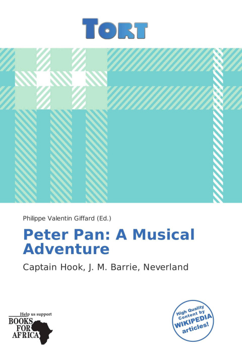Könyv Peter Pan: A Musical Adventure 