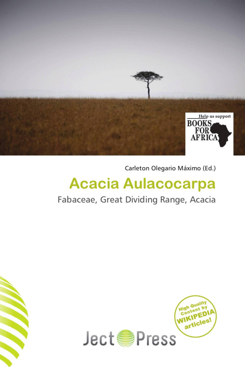 Könyv Acacia Aulacocarpa 